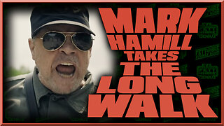 MARK HAMILL Takes THE LONG WALK