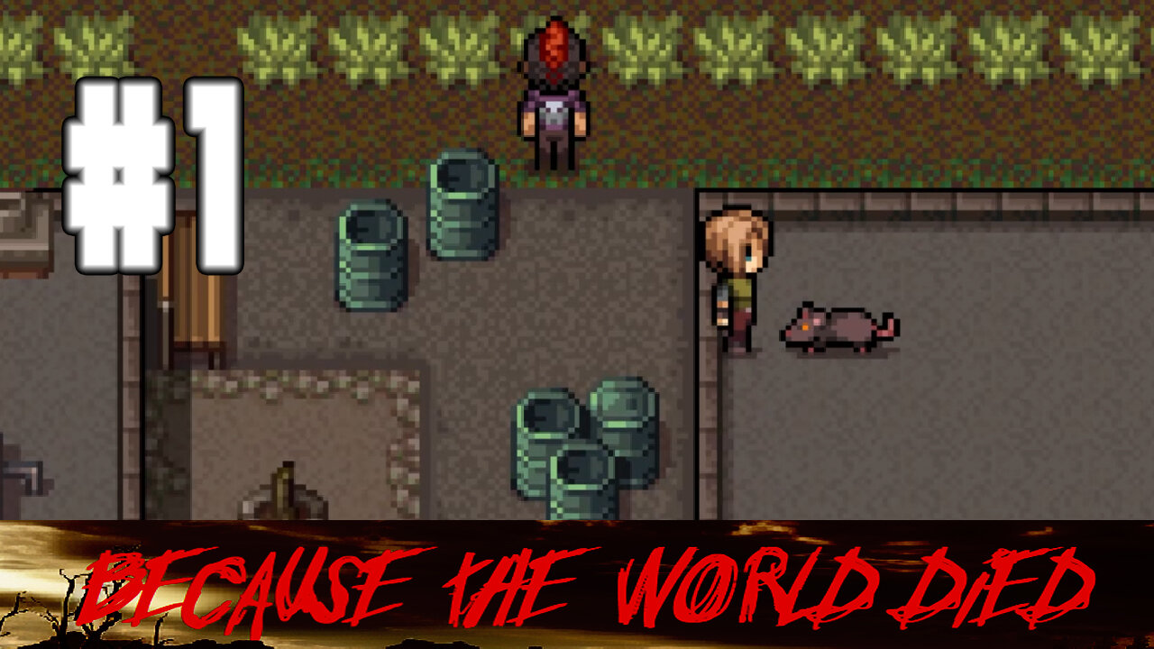 Because The World DIED #1 - Back Like I NEVER LEFT!