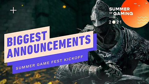 The Biggest Announcements from Geoff Keighley’s Summer Game Fest Kickoff