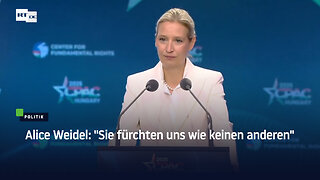 Alice Weidel: "Sie fürchten uns wie keinen anderen"
