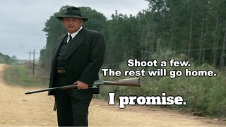 Shoot a few. The rest will go home.