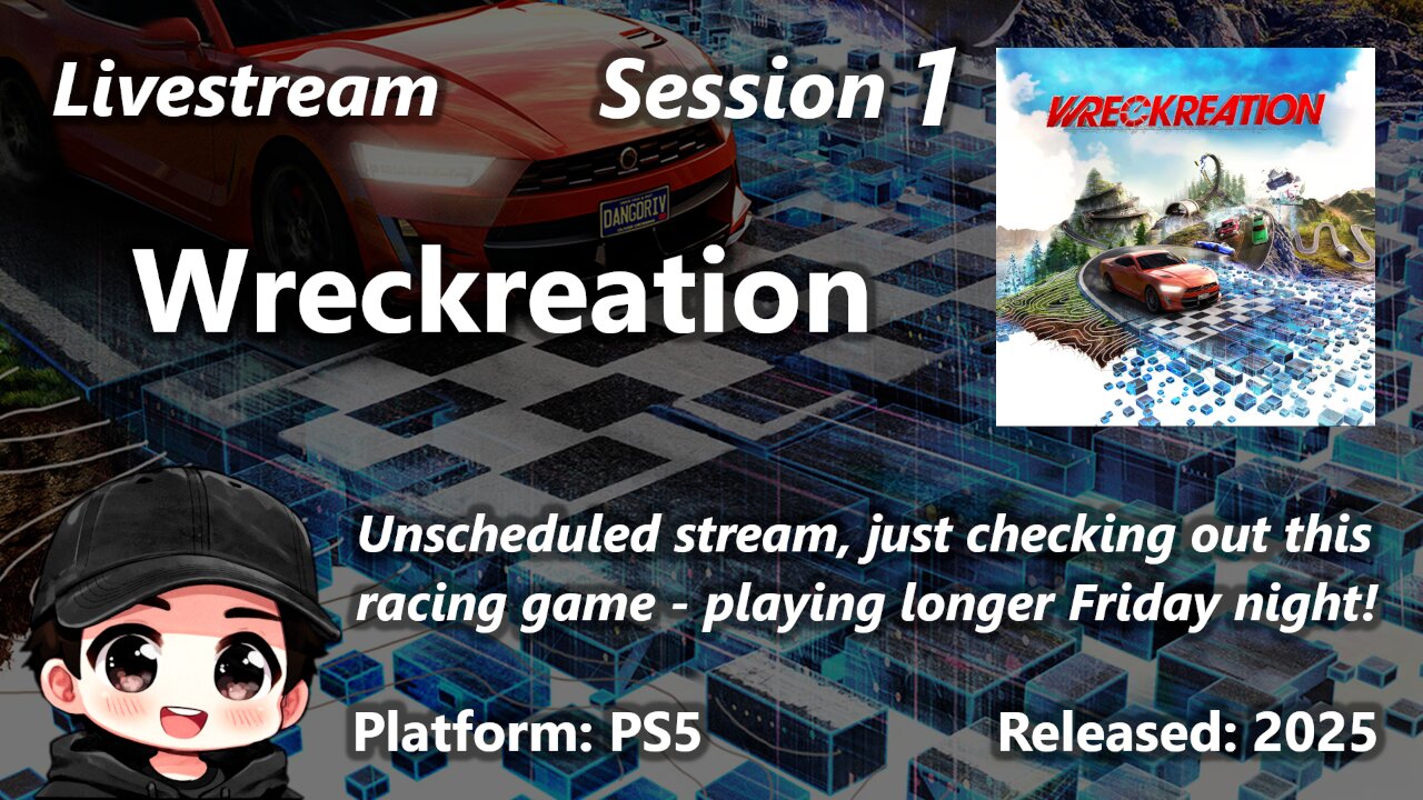 Session 1 of Wreckreation (PS5) - Checking it out briefly, longer stream Friday!