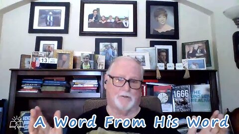 A Word From His Word 8/13/2025