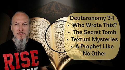 Deuteronomy 34 EXPLAINED: Hidden Facts, Textual Variants & The Death of Moses | Christopher Enoch