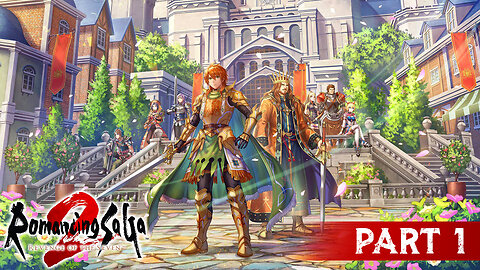 Romancing SaGa 2: Revenge of the Seven Part 1 - A Tale of Avalon