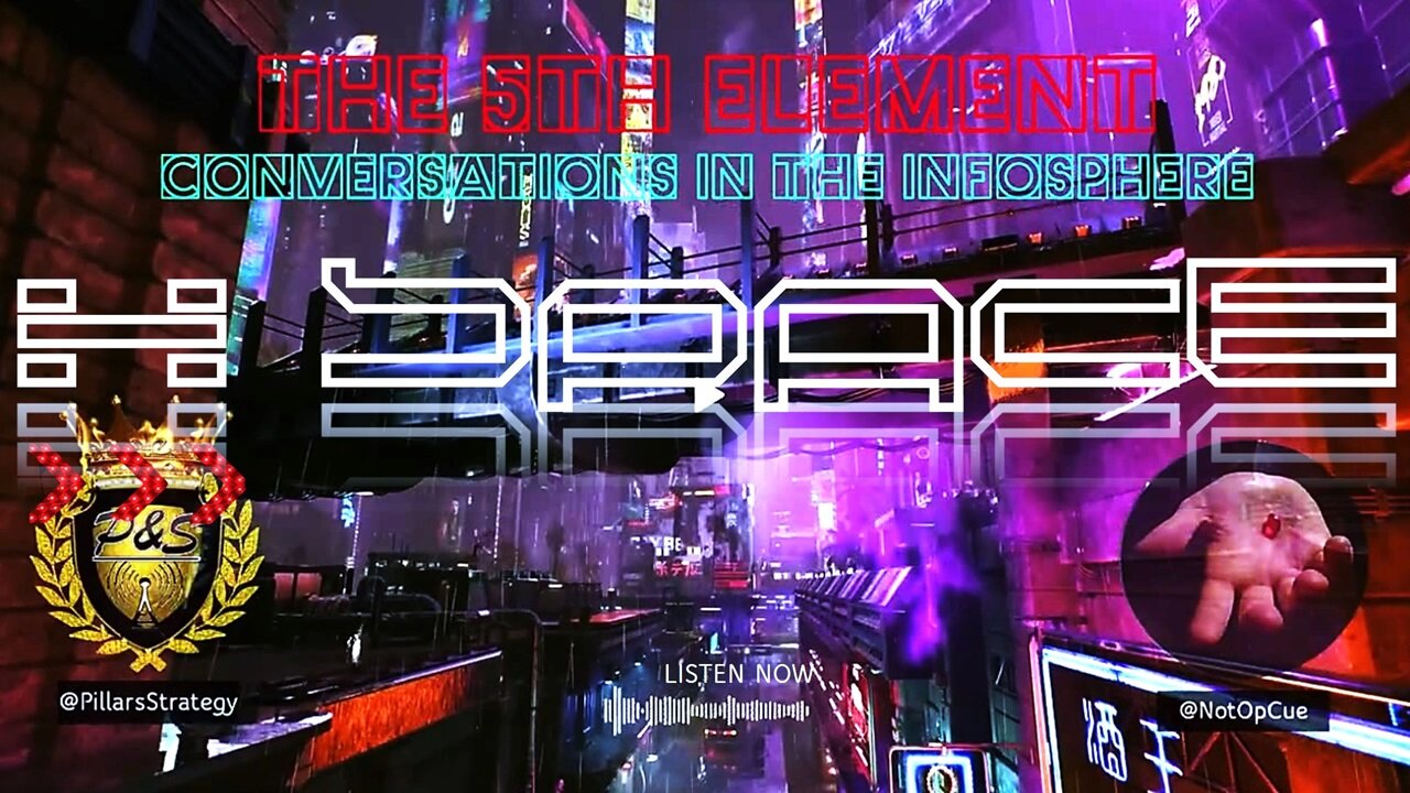 🌎5th Element #22 | Conversations in the Infosphere #rumble