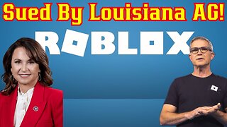 Roblox Gets SUED By The State Of Louisiana! AG Claims Company Allows Child Predators