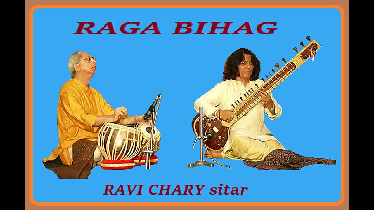 RAVI CHARY---RAGA BIHAG