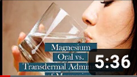 "Dr. Mark Sircus: Comparing Oral and Transdermal Administration of Magnesium"