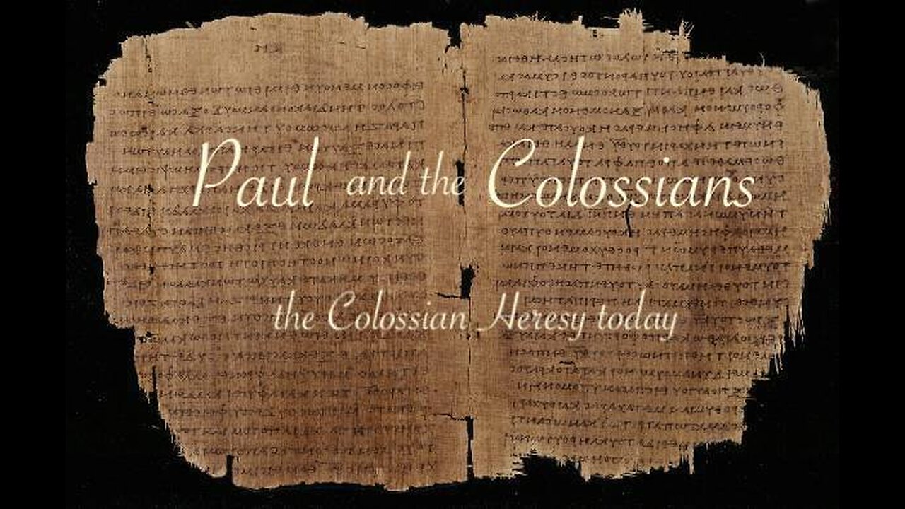 Paaul and the Law - The Colossian Heresy Today