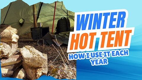 The Winter Hot Tent