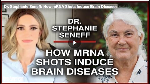 "Dr. Stephanie Seneff's Study on mRNA Shots Causing Brain Diseases"