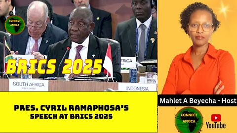 BRAZIL: PRESIDENT OF SOUTH AFRICA, CYRIL RAMAPHOSA'S SPEECH AT BRICS SUMMIT