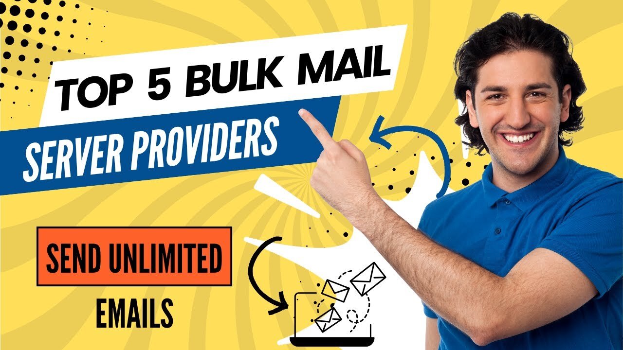 Top 5 Bulk Mail Server Providers for Maximum Email Success _ Send Millions of Emails Easily!