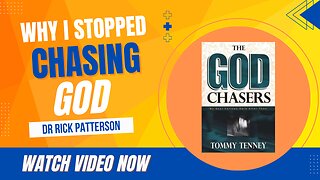 Do Christians still need to chase God—or has the gospel been misunderstood?