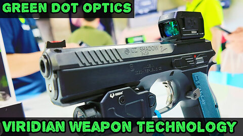 NRAAM 2025 - Viridian Optics - My Top 3 Picks
