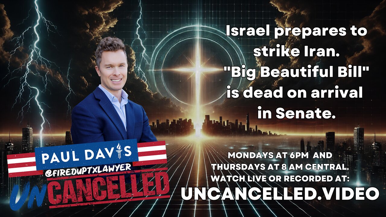 Israel prepares to strike Iran if deal fails | "Big Beautiful Bill" is dead on arrival in Senate.