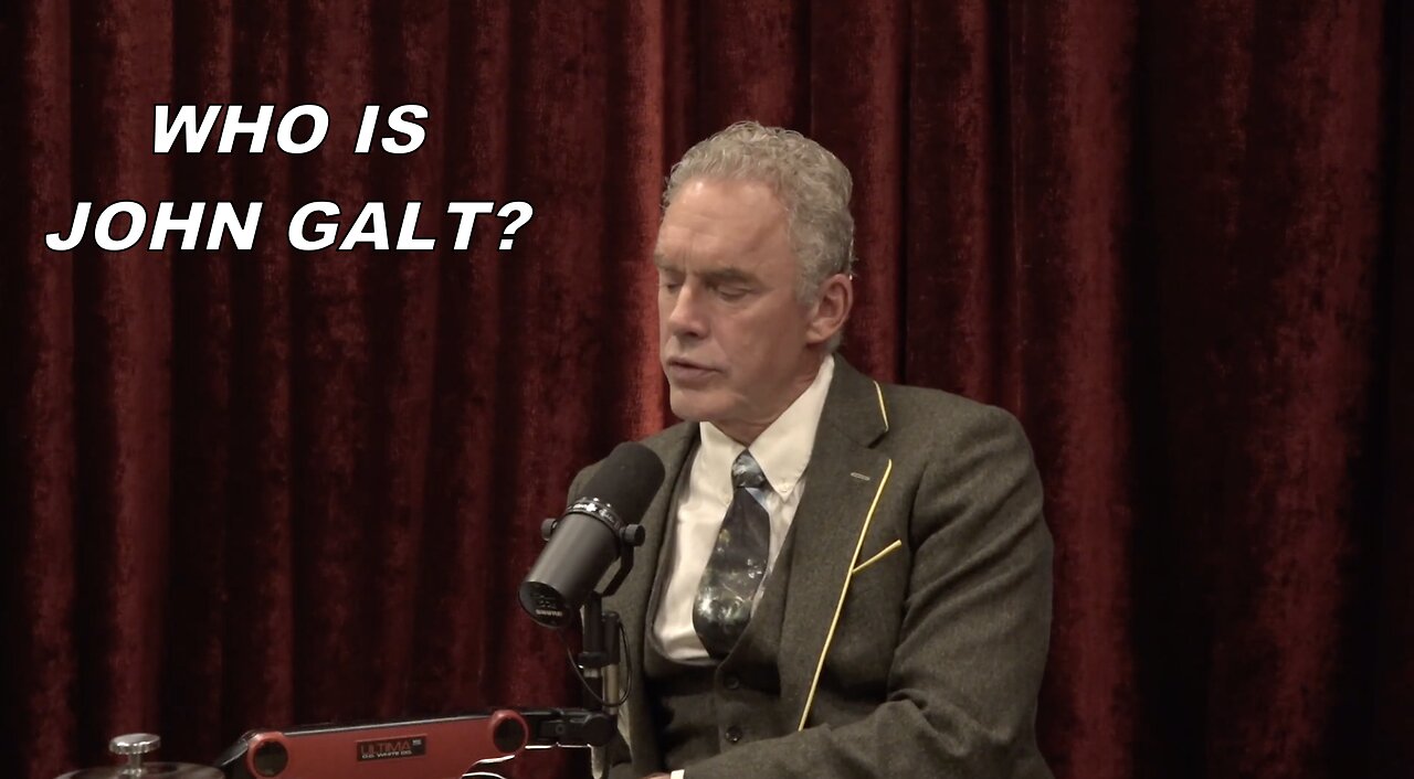JRE PART 1 W/ Jordan Peterson ONE OF THE MOST INTRIGUING CONVERSATION I'VE HEARD. WHO IS JOHN GALT?