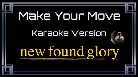 New Found Glory - Make Your Move (CC)