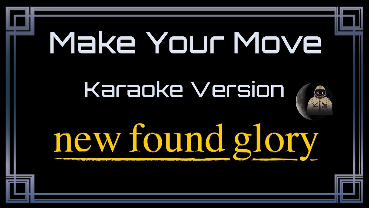 New Found Glory - Make Your Move (CC)