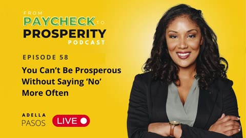 You Can’t Be Prosperous Without Saying ‘No’ More Often