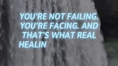 What if you’re not failing… you’re just finally facing—and that’s what healing really looks like?