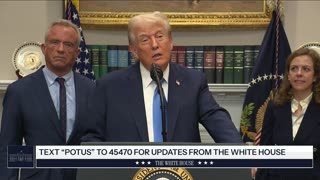 President Trump Makes an Announcement on Medical and Scientific Findings for America's Children