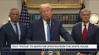 President Trump Makes an Announcement on Medical and Scientific Findings for America's Children