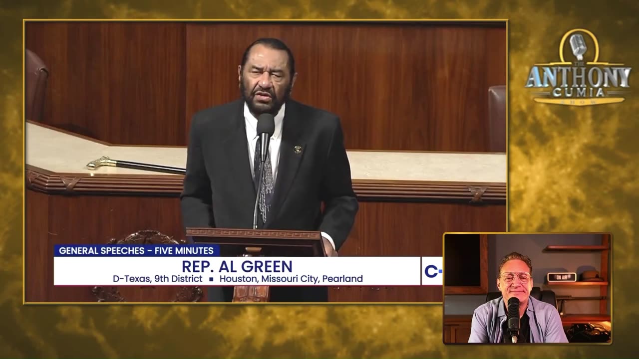 Anthony Cumia: Talks Al Green's failed attempt at impeaching Trump