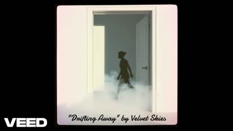 "Drifting Away" by Velvet Skies