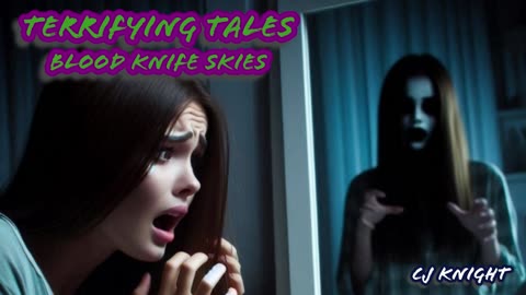 Blood Knife Skies - Scary Stories For Sleep