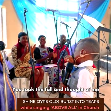 Moment a 3yrs old boy burst into tears in church while singing 'ABOVE ALL POWERS''