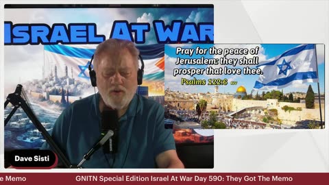 GNITN Special Edition Israel At War Day 590: They Got The Memo