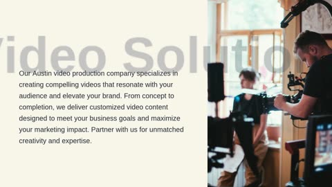Elevate Your Brand with Austin's Premier Video Production Company