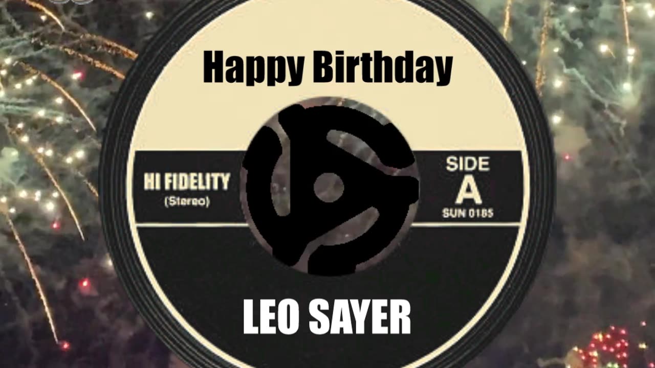 HAPPY BIRTHDAY to LEO SAYER