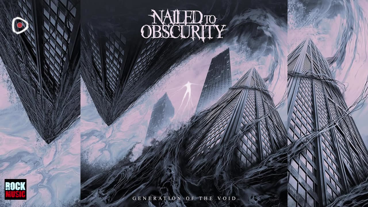 Nailed to Obscurity - Generation Of The Void 2025