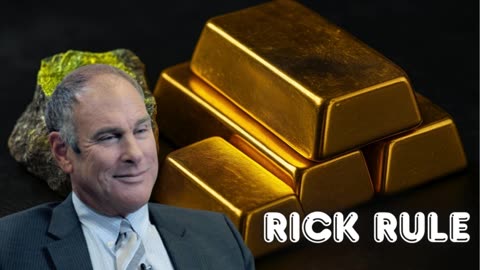 💥Rick Rule: Market Chaos = Commodity Boom 💥 2