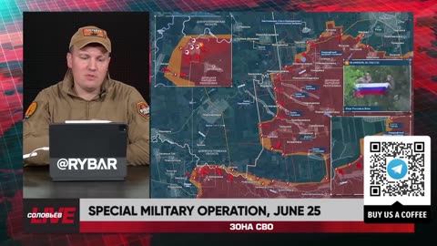 🇷🇺 🏹 🎣 Rybar Live: Special military operation, June 25