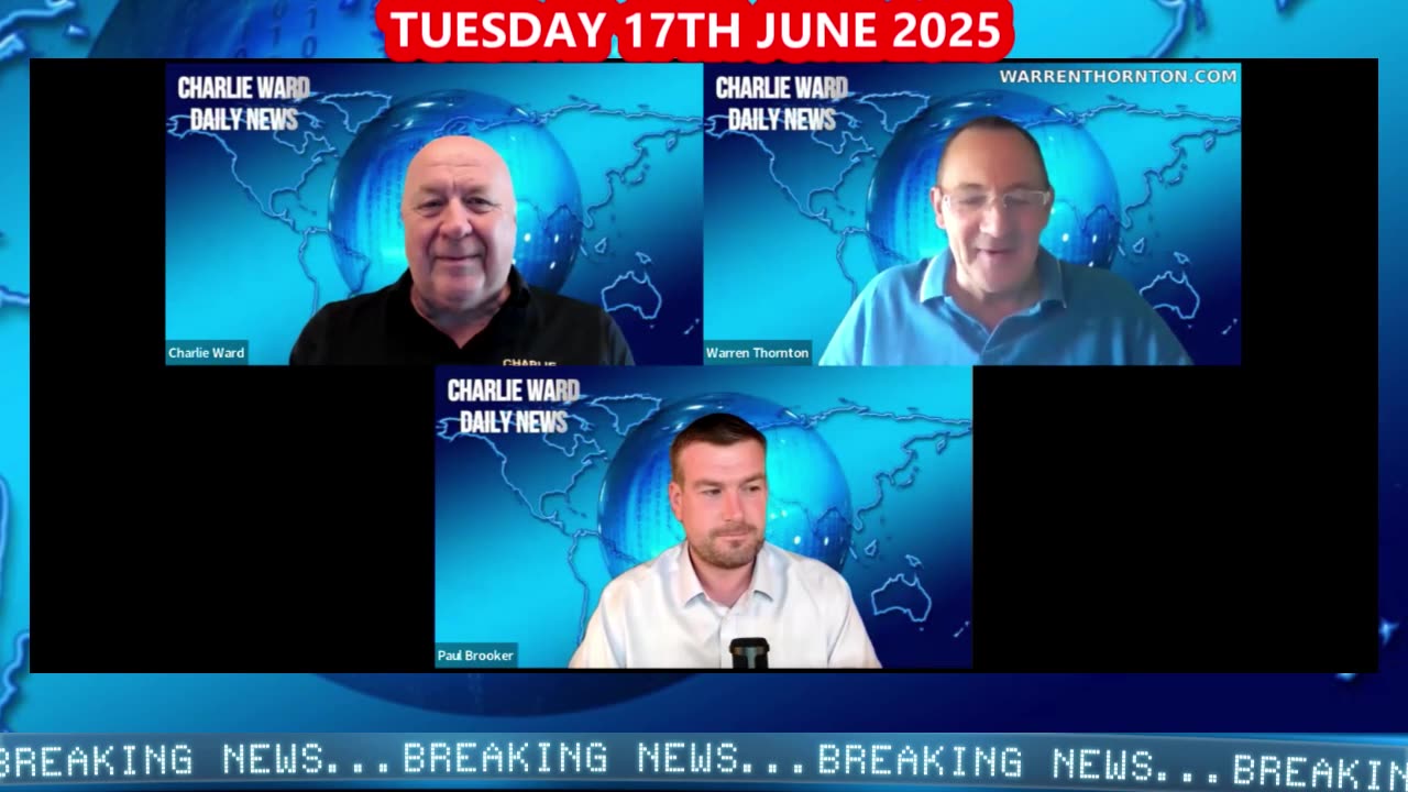CHARLIE WARD DAILY NEWS WITH CHARLIE WARD, PAUL BROOKER & WARREN THORNTON TUESDAY 17TH JUNE 2025