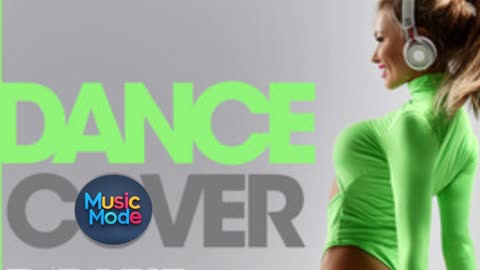 Music Mode - Dance Cover - The Best of 2025