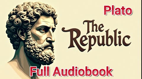 Plato - The Republic (Full Audiobook) - Golden Pages Library