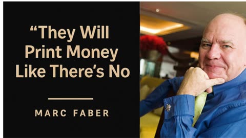 💸 Marc Faber: “They Will Print Money Like There’s No Limit” 💥PART 2