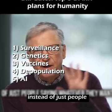 Bill Gates Dark Plans For Humanity