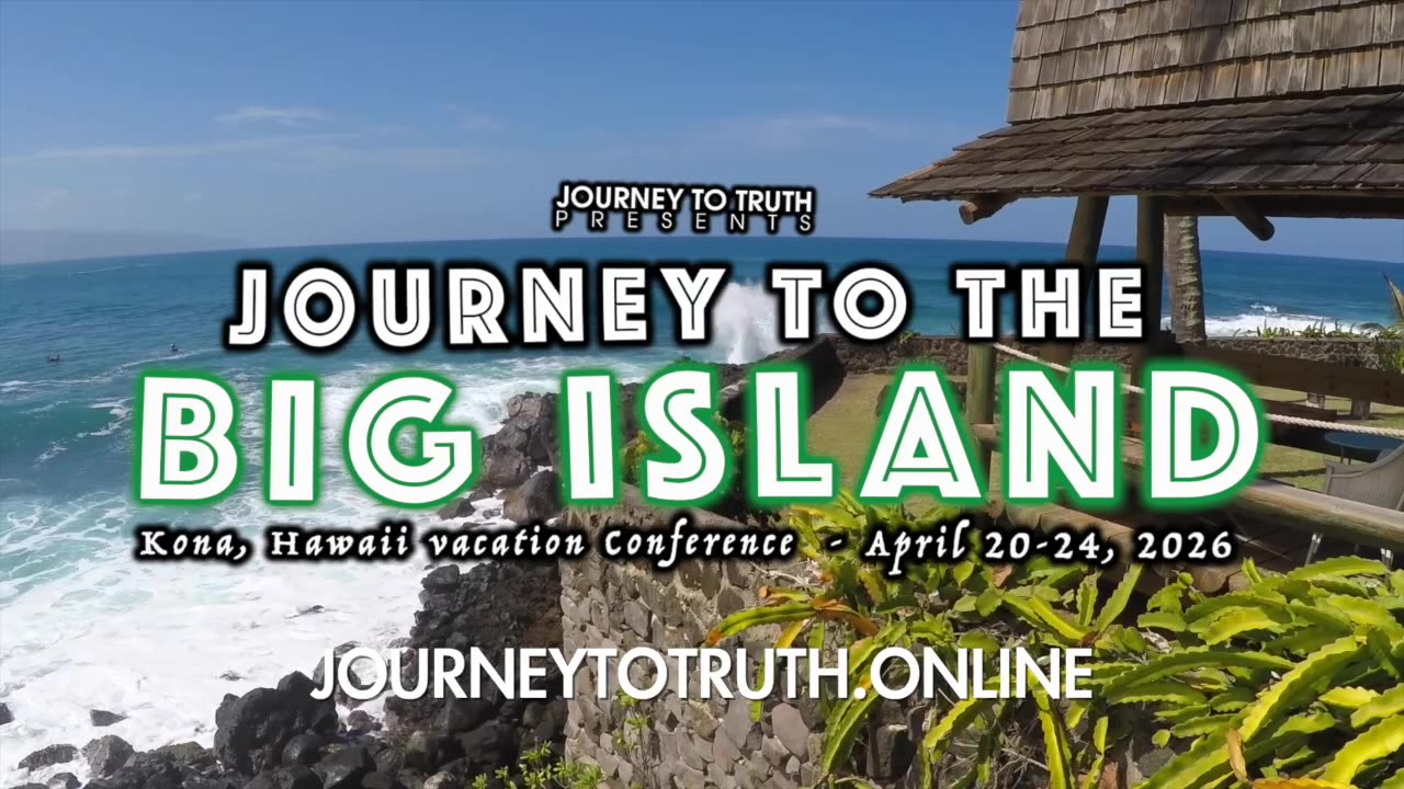 JOURNEY TO TRUTH IS GOING TO HAWAII! APRIL 20-24, 2026 | Journey To The Big Island!