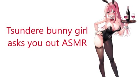 Tsundere bunny girl asks you out ASMR (reupload)