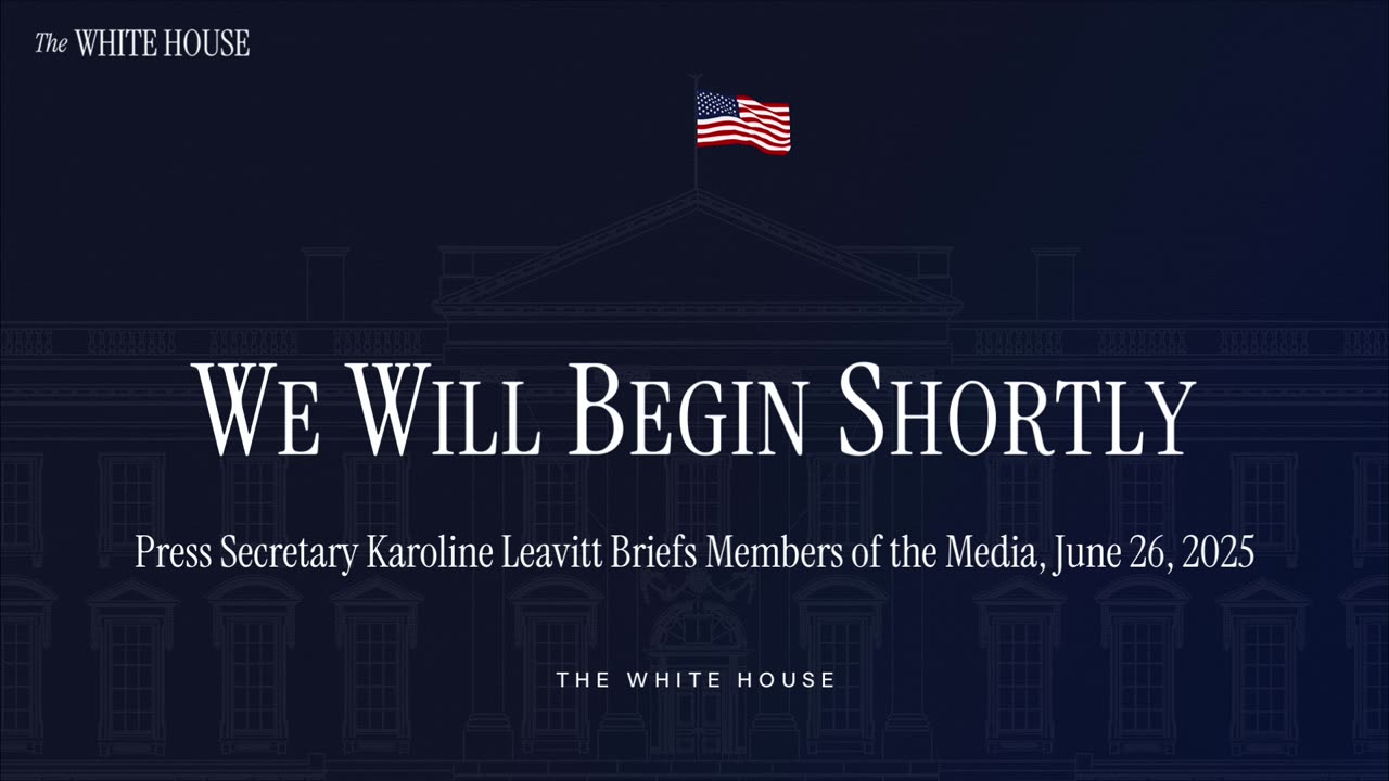 Press Secretary Karoline Leavitt Briefs Members of the Media, June 26, 2025