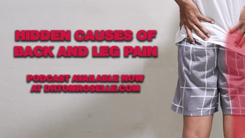 [PODCAST] Hidden Causes of Back and Leg Pain