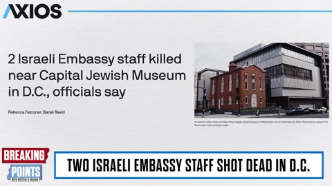 BREAKING: Two Israeli Embassy Staff KILLED In DC, Manifesto REVEALED