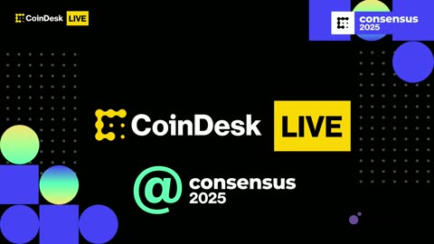 CoinDesk Live at Consensus 2025 - Day 2
