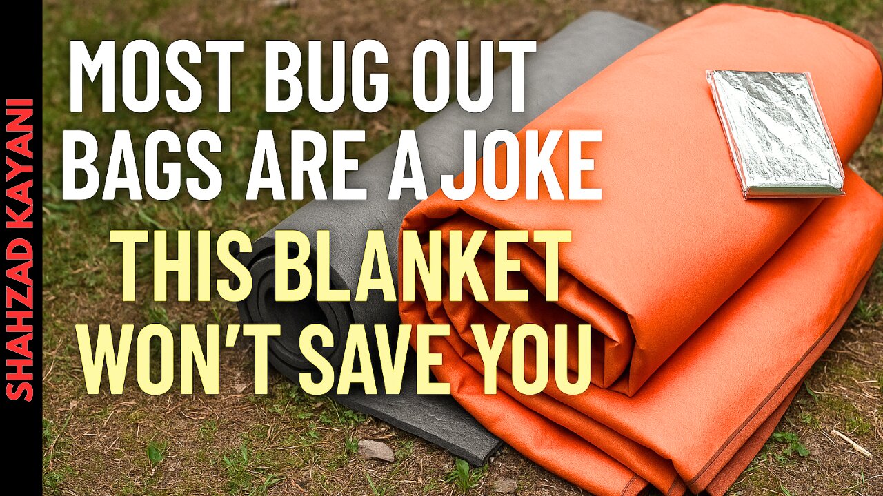 Most Bug Out Bags Are a Joke – This Blanket Won’t Save You